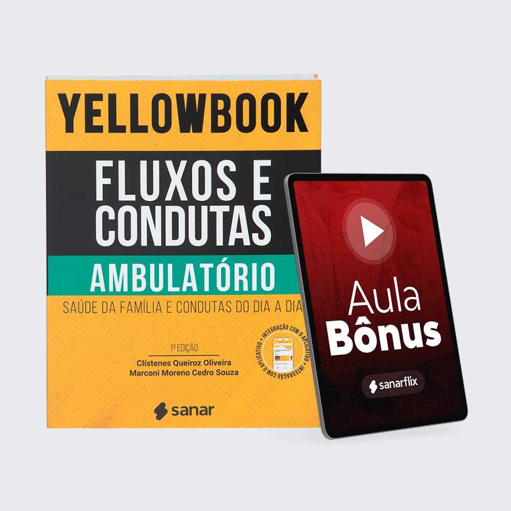 Yellowbook - Fluxos e Condutas: Ambulatório